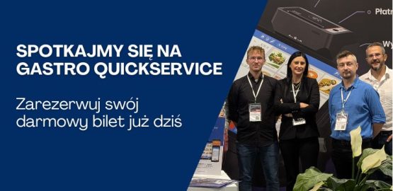 POSbistro na Gastro QuickService – nowoczesne narzędzia dla szybkiej gastronomii
