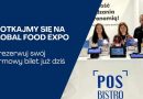 POSbistro na Global Food Expo 2025 – odkryj przyszłość branży spożywczej